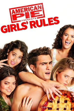 American Pie Presents: Girls’ Rules