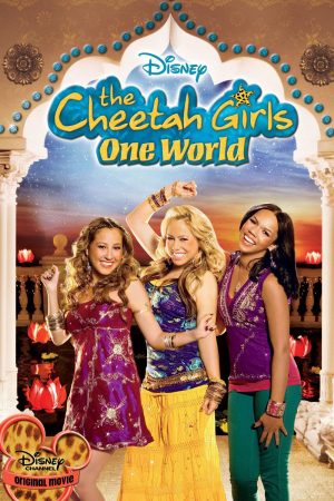 The Cheetah Girls: One World